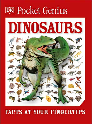 Pocket Genius Dinosaurs: Facts at Your Fingertips PCKT GENIUS DINOSAURS （Pocket Genius） 