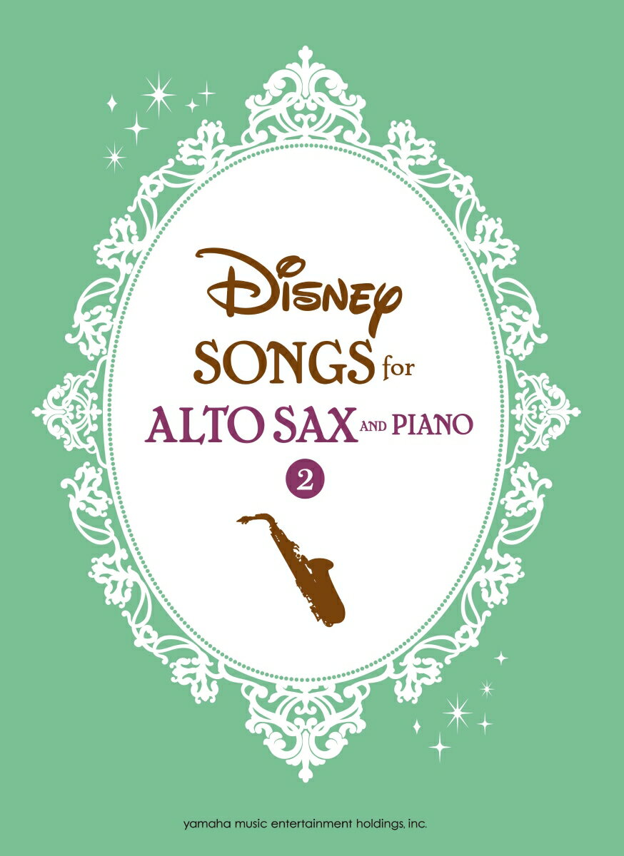 Disney Songs for Alto Saxophone and Pian（2）