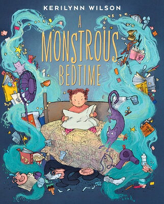 A Monstrous Bedtime MONSTROUS BEDTIME 