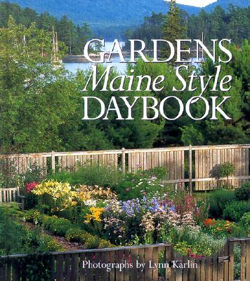 Gardens Maine Style Daybook