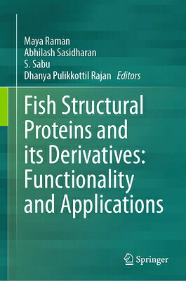 ��ŷ�֥å������㤨���Fish Structural Proteins and Its Derivatives: Functionality and Applications FISH STRUCTURAL PROTEINS & ITS [ Maya Raman ]�פβ����Ǥ������ʤ�75,020�ߤˤʤ�ޤ���