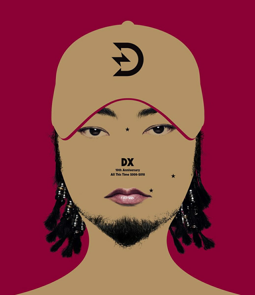 DX - 10th Anniversary All This Time 2008-2018 (初回限定盤) [ Diggy-MO' ]