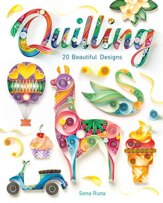 Quilling: 20 Beautiful Designs