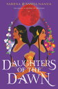 Daughters of the Dawn DAUGHTERS OF THE DAWN Sasha Nanua