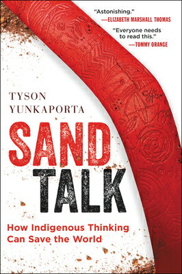 ŷ֥å㤨Sand Talk: How Indigenous Thinking Can Save the World SAND TALK [ Tyson Yunkaporta ]פβǤʤ2,692ߤˤʤޤ