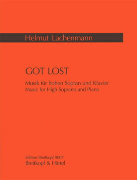 【輸入楽譜】ラッヘンマン, Helmut Friedrich: Got Lost(ソプラノとピアノ)