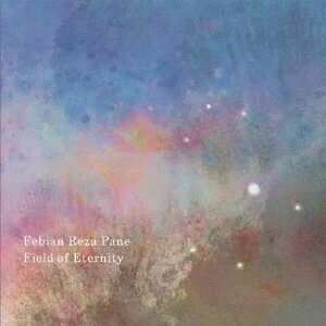 Field of Eternity [ Febian Reza Pane ]