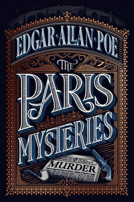 The Paris Mysteries, Deluxe Edition PARIS MYSTERIES DLX /E （Pushkin Vertigo） [ Edgar Allan Poe ]