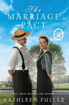 The Marriage Pact: An Amish of Marigold Novel MARRIAGE PACT -LP （Christian Series Level I (24)） [ Kathleen Fuller ]