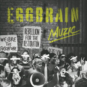 MUZIC [ EGG BRAIN ]