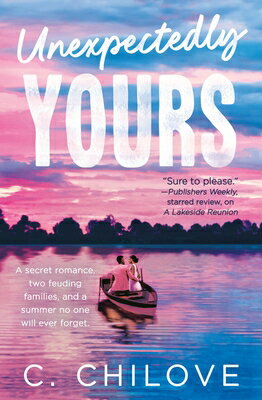 Unexpectedly Yours UNEXPECTEDLY YOURS （Shores of Dora） 