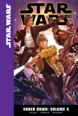 Vader Down, Volume 4 VADER DOWN V04 （Star Wars: Vader Down） [ Kieron Gillen ]