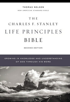 Nasb, Charles F. Stanley Life Principles Bible, 2nd Edition, Hardcover, Comfort Print: Holy Bible, N NASB CHARLES F STANLEY LIFE PR [ Charles F. Stanley ]