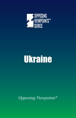 Ukraine UKRAINE （Opposing Viewpoints） [ Michael Ruth ]