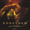 Honeydew (Original Motion Picture Soundtrack)
Music by John Mehrmann
Powered by HMV