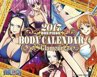 【卓上】ONE PIECE BODY CALENDAR -Glamour- 2017年 カレンダー