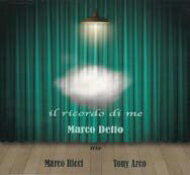 【輸入盤】Il Ricordo Di Me [ Marco Detto ]