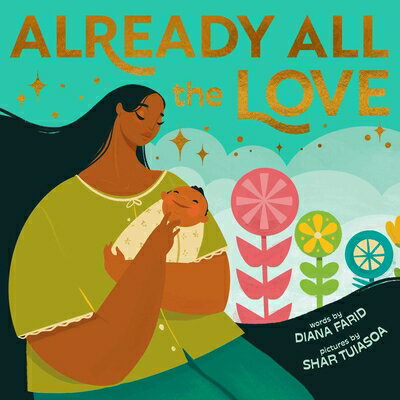 Already All the Love ALREADY ALL THE LOVE [ Diana Farid ]
