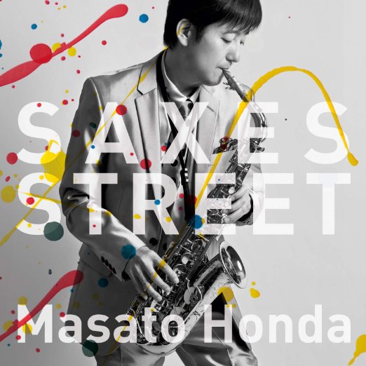 SAXES STREET [ 本田雅人 ]のサムネイル