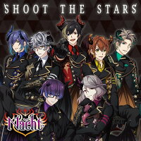 『魔王さまをプロデュース!〜七つの大罪 for GIRLS〜』主題歌CD「SHOOT THE STARS」