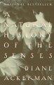 Diane Ackerman's lusciously written grand tour of the realm of the senses includes conversations with an iceberg in Antarctica and a professional nose in New York, along with dissertations on kisses and tattoos, sadistic cuisine and the music played by the planet Earth. "Delightful . . . gives the reader the richest possible feeling of the worlds the senses take in."--The New York Times. (Literature--Classics & Contemporary)