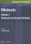 Meiosis: Volume 1, Molecular and Genetic Methods MEIOSIS 2009/E Methods in Molecular Biology [ Scott Keeney ]