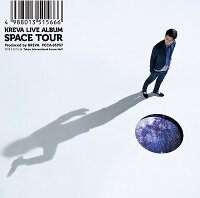 LIVE ALBUM 「SPACE TOUR」