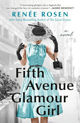 Fifth Avenue Glamour Girl 5TH AVENUE GLAMOUR GIRL [ Ren E. Rosen ]