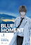 BLUE MOMENT ブルーモーメント Vol.1（1）