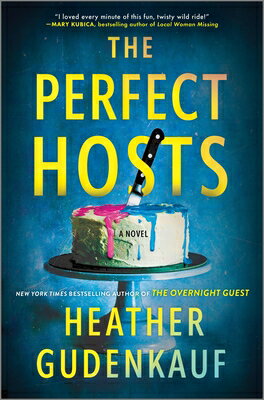 The Perfect Hosts PERFECT HOSTS ORIGINAL/E [ Heather Gudenkauf ]