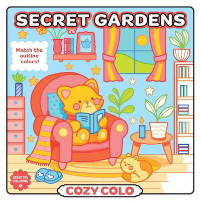 Secret Gardens SECRET GARDENS （Cozy Coloring） [ Marion Blanc ]