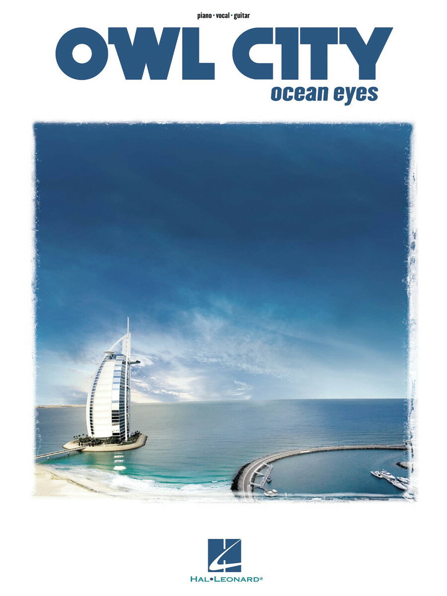 【輸入楽譜】アウル・シティー: アウル・シティー - Ocean Eyes