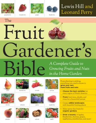 Fruits, berries, and nuts are an exciting way for food gardeners to expand their homegrown harvest with new produce. "The Fruit Gardener's Bible" is the complete reference on every aspect of planting, growing, caring for, and harvesting these nutritious, delicious plants.