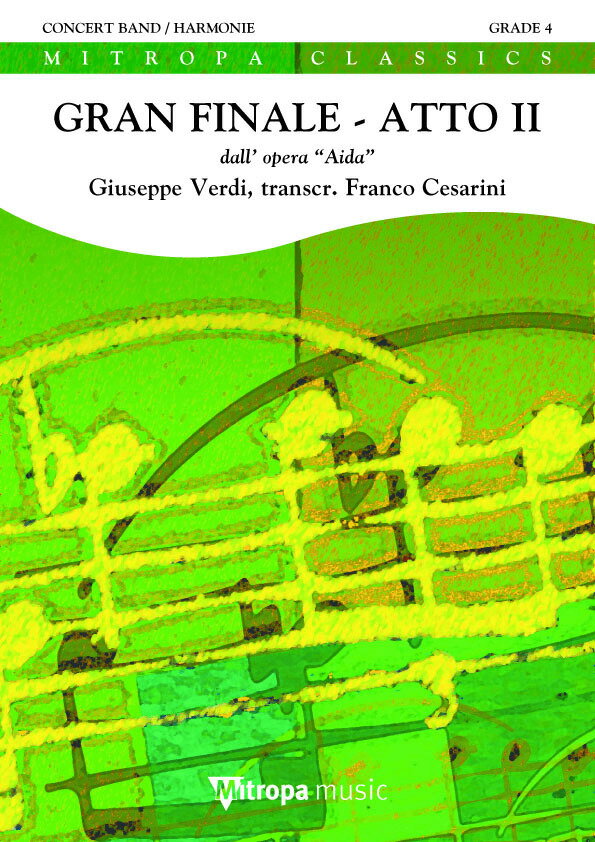 【輸入楽譜】ヴェルディ, Giuseppe: オペラ「アイーダ」 第2幕よりグランド・フィナーレ/チェザリーニ編曲: ワールドセット スコアとパート譜セット