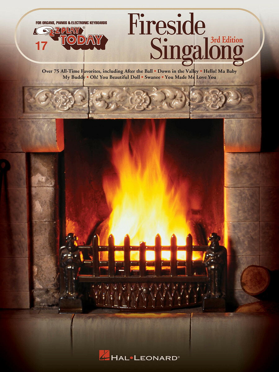【輸入楽譜】イージー・プレイ・トゥデイ 第17巻: Fireside Singalong - 第3版