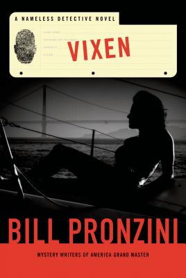 Vixen: A Nameless Detective Novel VIXEN （Nameless Detective Novels） [ Bill Pronzini ]