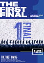 THE FIRST FINAL(Blu-ray2枚組 (スマプラ対応))【Blu-ray】 [ THE FIRST -BMSG- ]