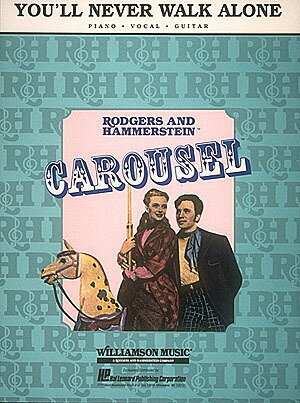 【輸入楽譜】ロジャーズ, Richard & ハマースタイン, Oscar: ミュージカル「カルーセル(回転木馬)」より 人生はひとりではない