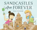 Sandcastles Are Forever SANDCASTLES ARE FOREVER 