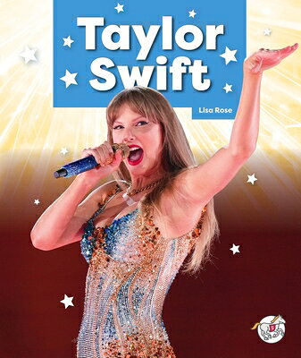 Taylor Swift TAYLOR SWIFT （Superstar Biographies） 