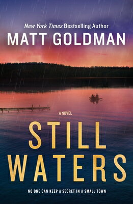 Still Waters STILL WATERS [ Matt Goldman ]