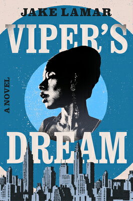 Viper's Dream VIPERS DREAM 