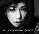 TOUGH (初回限定盤 CD＋DVD) [ 中島美嘉 ]