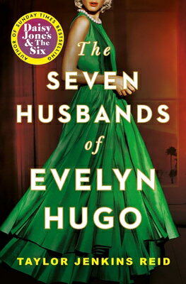 SEVEN HUSBANDS OF EVELYN HUGO,THE(B) TAYLOR JENKINS REID