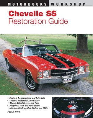 Chevelle SS Restoration Guide