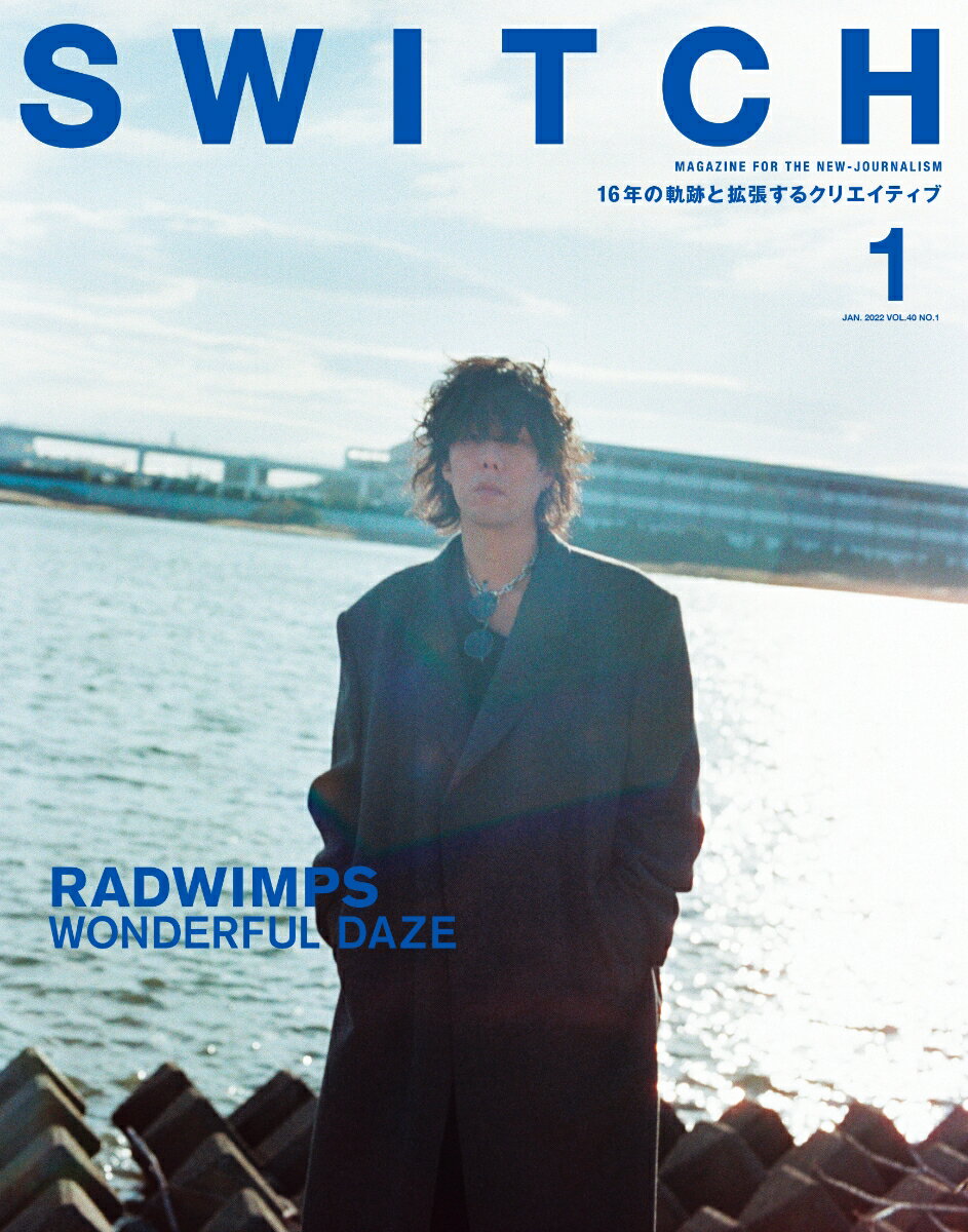 SWITCH Vol.40 No.1 RADWIMPS WONDERFUL DAZE