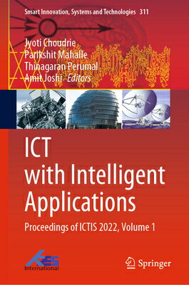 ICT with Intelligent Applications: Proceedings of Ictis 2022, Volume 1