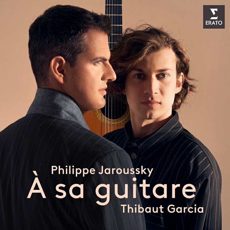 【輸入盤】『ギターに寄す』　フィリップ・ジャルスキー、ティボー・ガルシア