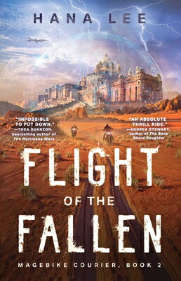 Flight of the Fallen FLIGHT OF THE FALLEN （Magebike Courier） [ Hana Lee ]