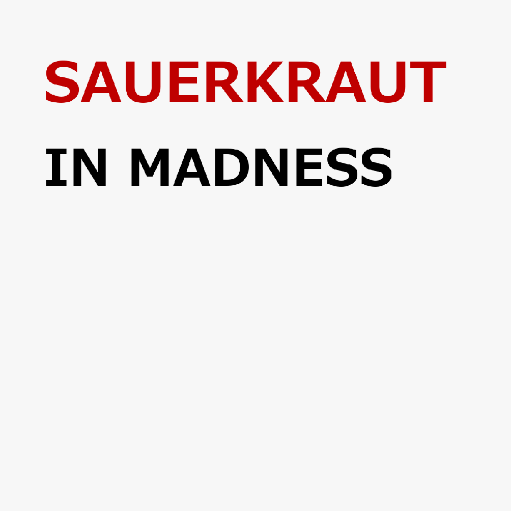IN MADNESS 